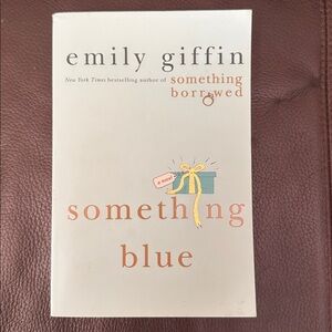 Emily Giffin “Something Blue” Fiction Paperback Novel